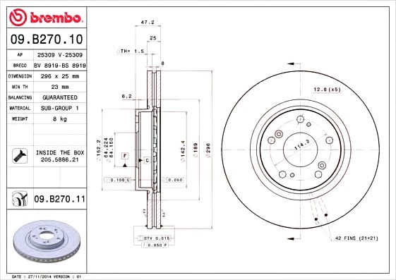 09B27010 BREMBO (Германия) Диск гальмівний HONDA: ACCORD VIII 2.0 i/2.2 i-DTEC/2.4/2.4 i 08-, ACCORD VIII 2.0 i/2.2 i-DTEC/2.4 i 09B27010 BREMBO