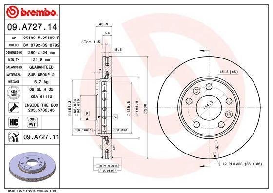 09A72714 BREMBO (Германия) Диск тормозной DACIA: DUSTER 10-, RENAULT: FLUENCE 10-, LAGUNA III 07-, LAGUNA III Grandtour 07-, ME 09A72714 BREMBO